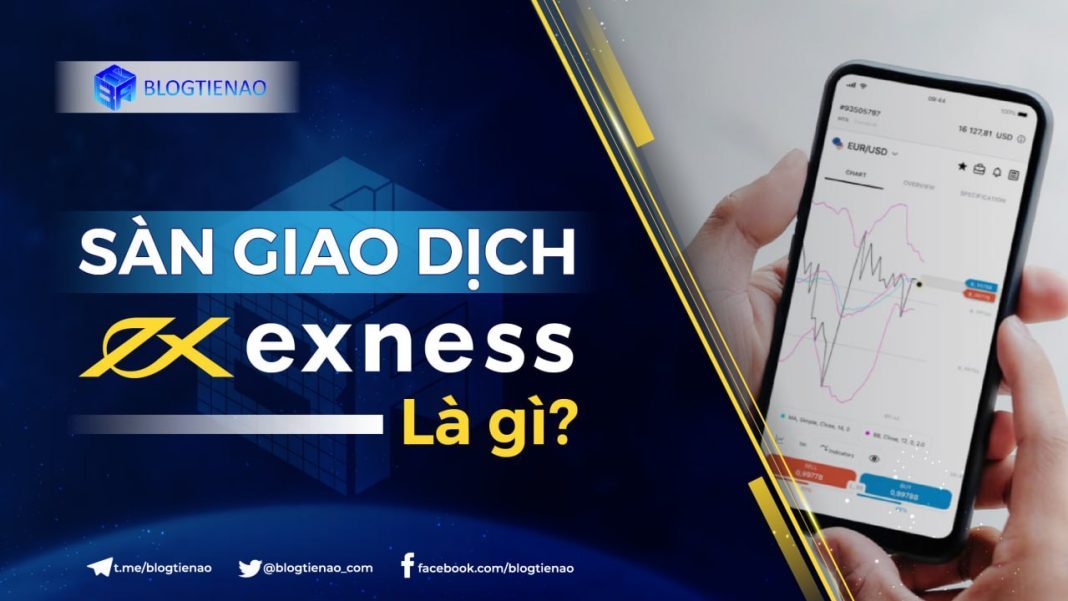 exness la gi