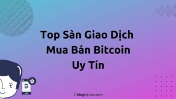 Top sàn giao dịch crypto uy tín hàng đầu tại Việt Nam 2025 - dantradecoin
